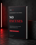 NO EXCUSES