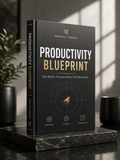 PRODUCTIVITY BLUEPRINT
