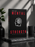 MENTAL STRENGTH